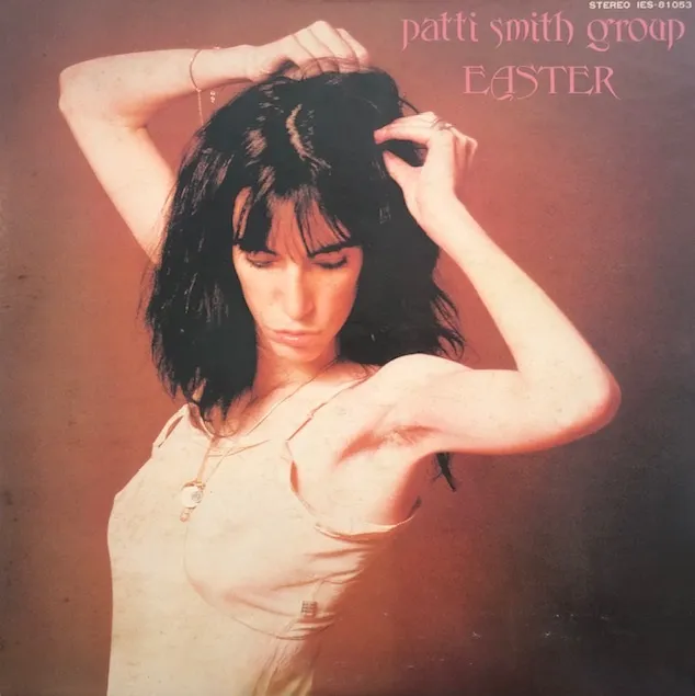 PATTI SMITH GROUP / EASTER