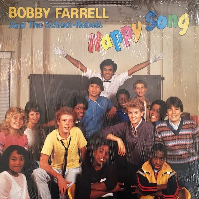 BOBBY FARRELL AND THE SCHOOL REBELS / HAPPY SONG