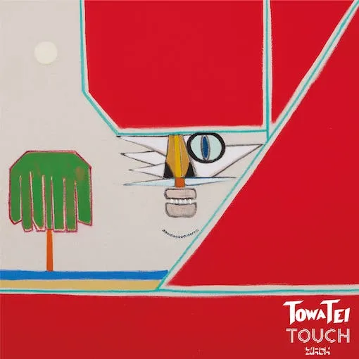 TOWA TEI / TOUCH