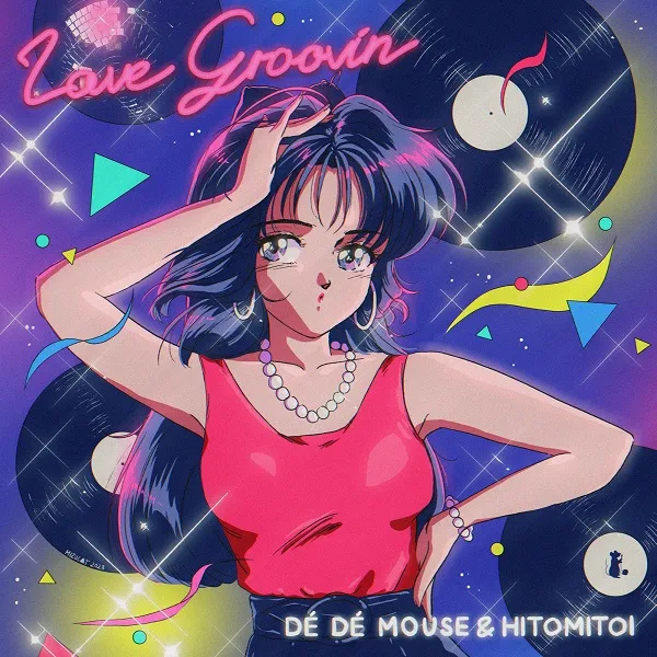 DE DE MOUSE & 一十三十一 / LOVE GROOVIN'