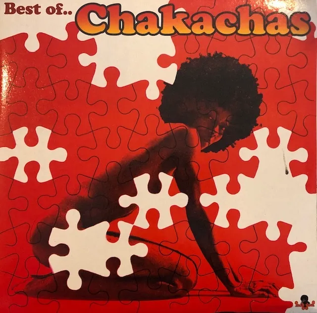 CHAKACHAS / BEST OF...