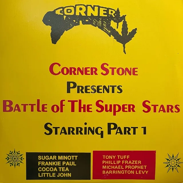 VARIOUS (TONY TUFFSUGAR MINOTT) / BATTLE OF THE SUPER STARSΥʥ쥳ɥ㥱å ()