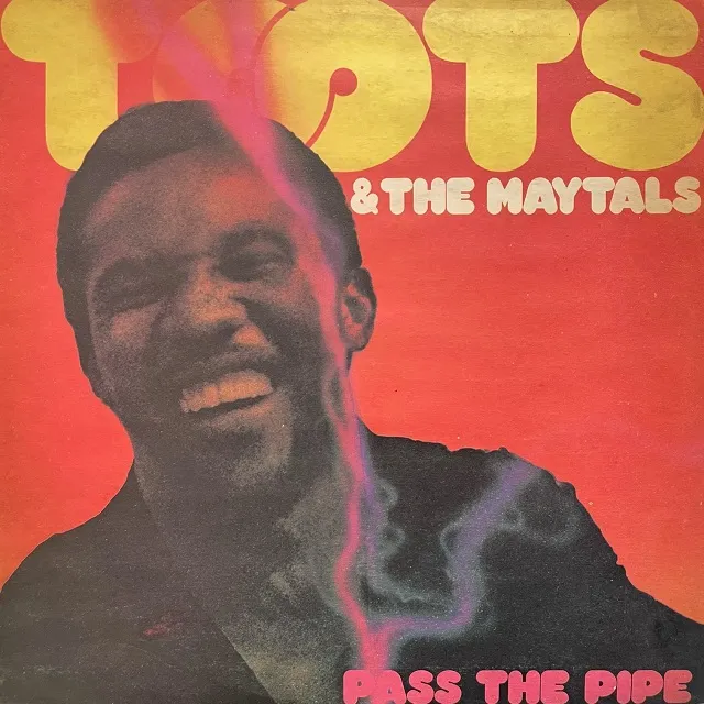 TOOTS & THE MAYTALS / PASS THE PIPE (REISSUE)