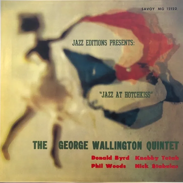 GEORGE WALLINGTON QUINTET / JAZZ AT HOTCHKISS