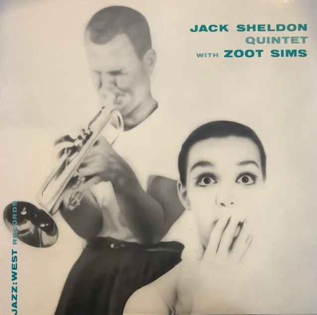 JACK SHELDON QUINTET / WITH ZOOT SIMS