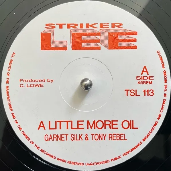 GARNET SILK & TONY REBEL ／ MAJOR HERRIN / A LITTLE MORE OIL ／ GAL A POPSTYLE