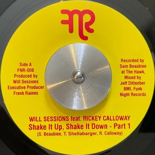 WILL SESSIONS FEATURING RICKEY CALLOWAY / SHAKE IT UP, SHAKE IT DOWNΥʥ쥳ɥ㥱å ()