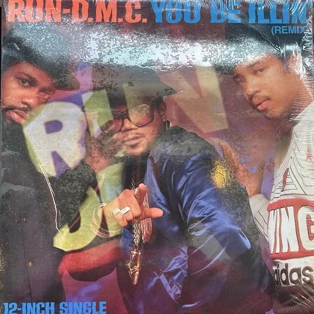 RUN DMC / YOU BE ILLIN' (REMIX)