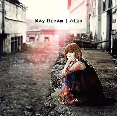 AIKO / MAY DREAMΥʥ쥳ɥ㥱å ()