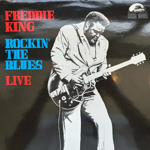 FREDDIE KING / ROCKIN' THE BLUES - LIVE!