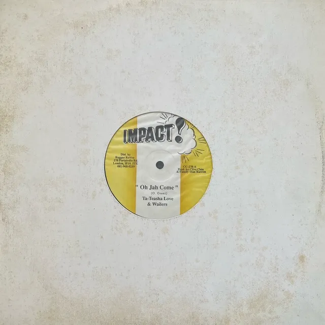 TA-TEASHA LOVE & WAILERS ／ AL & THE VIBRATOR'S / OH JAH COME ／ TWILIGHT SIDE