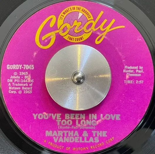MARTHA & THE VANDELLAS / YOU'VE BEEN IN LOVE TOO LONG ／ LOVE (MAKES ME DO FOOLISH THINGS) 