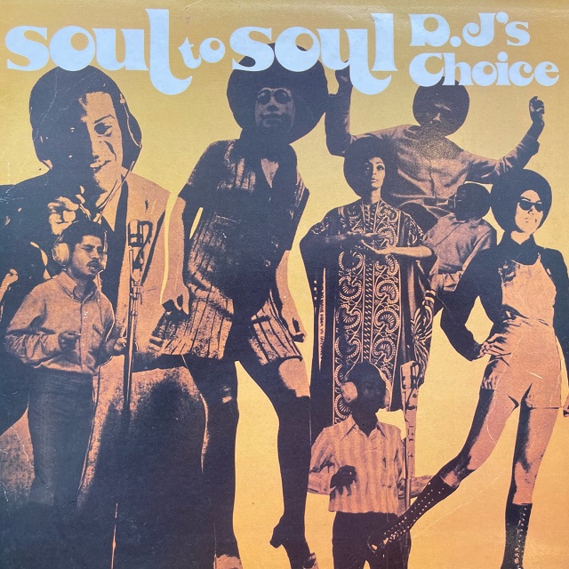 VARIOUS (DENNIS ALCAPONEU-ROY) / SOUL TO SOUL D.J's CHOICEΥʥ쥳ɥ㥱å ()