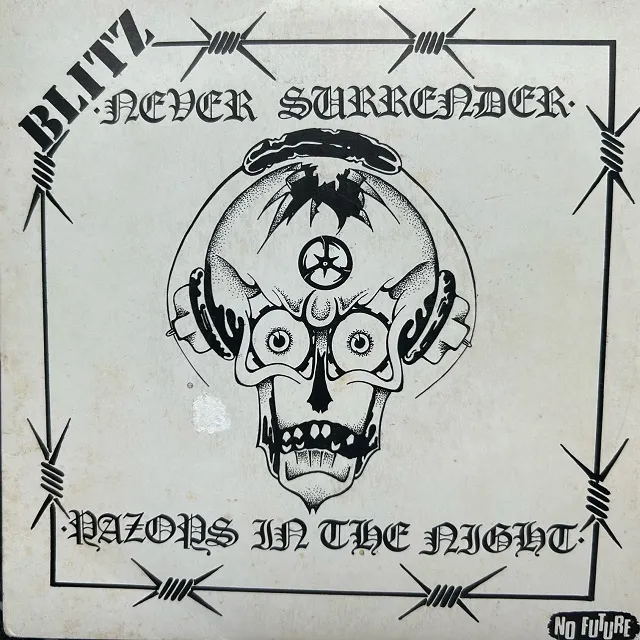 BLITZ / NEVER SURRENDER ／ RAZORS IN THE NIGHT