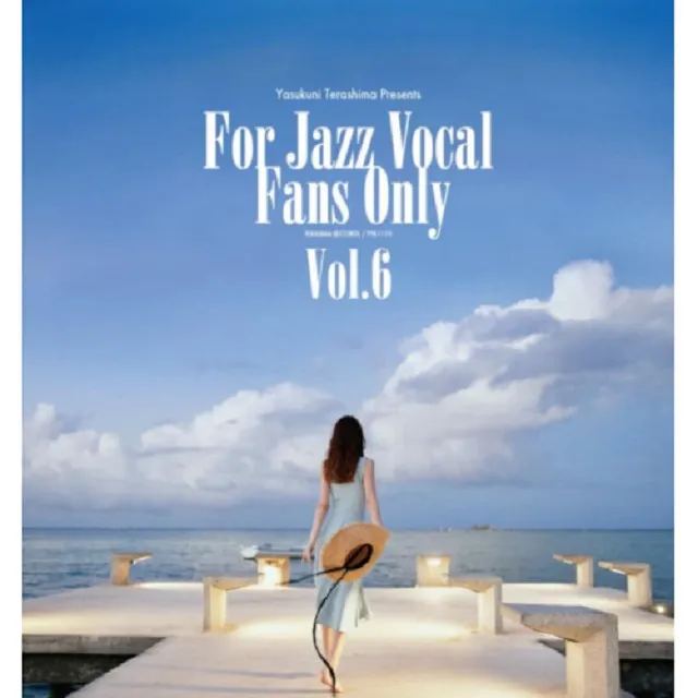 VARIOUS / FOR JAZZ VOCAL FANS ONLY VOL.6  