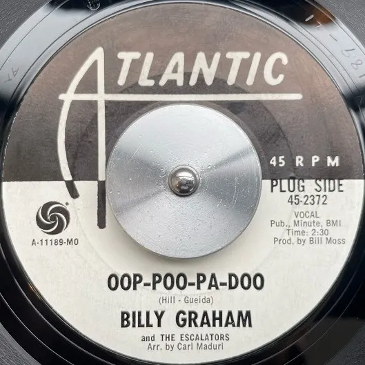 BILLY GRAHAM & THE ESCALATORS / OOH-POO-PAH-DOO ／ EAST 24TH AVE.