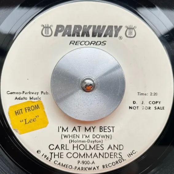 CARL HOLMES & COMMANDERS / I'M AT MY BEST (WHEN I'M DOWN)