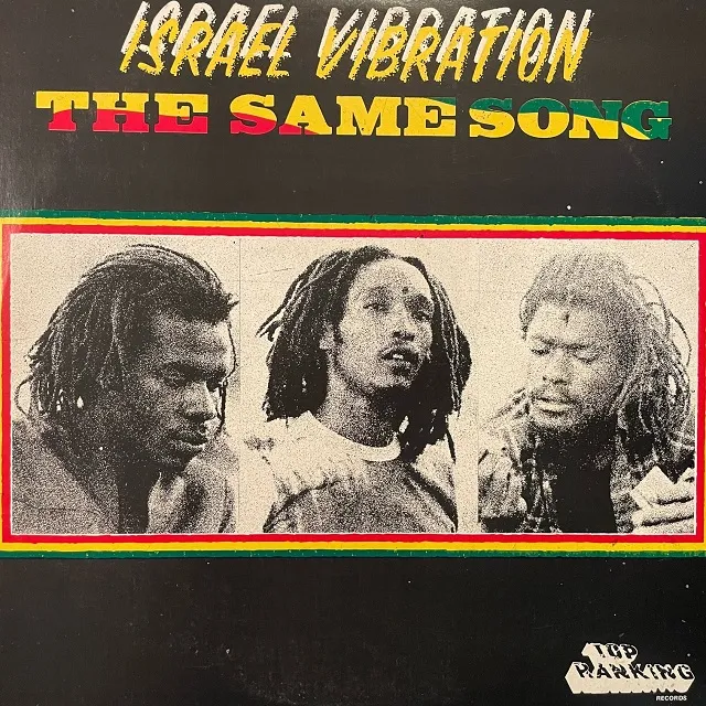 ISRAEL VIBRATION / SAME SONG