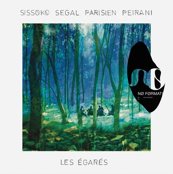 SISSOKO SEGAL PARISIEN PEIRANI / LES EGARES