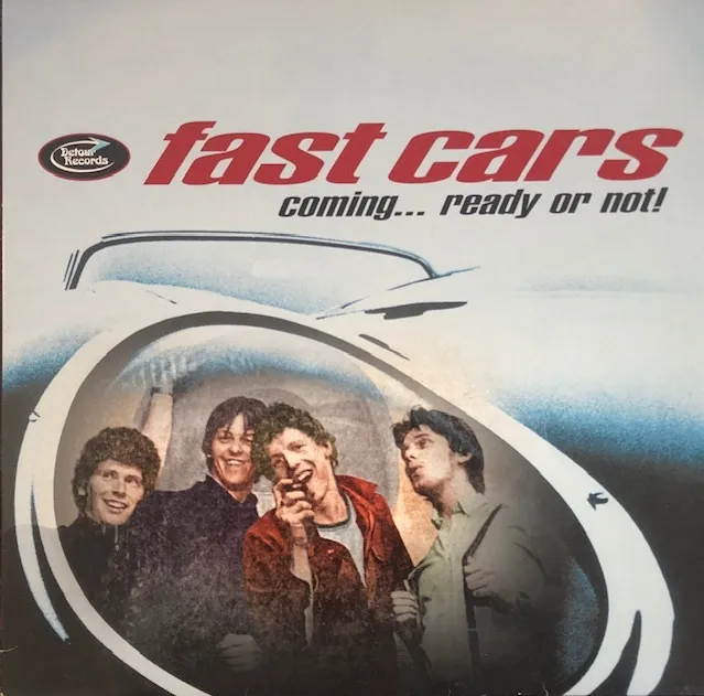 FAST CARS / COMING... READY OR NOT!