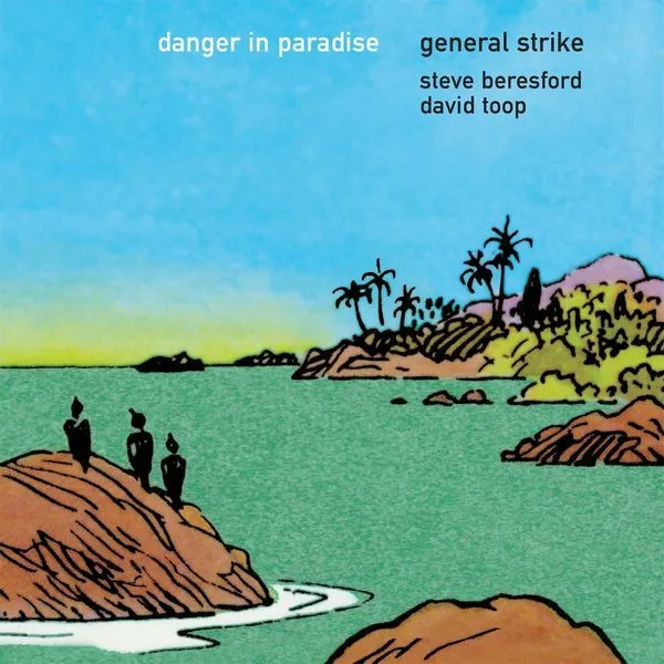 GENERAL STRIKE / DANGER IN PARADISEΥʥ쥳ɥ㥱å ()