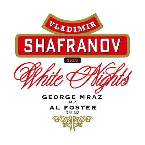 VLADIMIR SHAFRANOV TRIO / WHITE NIGHTS