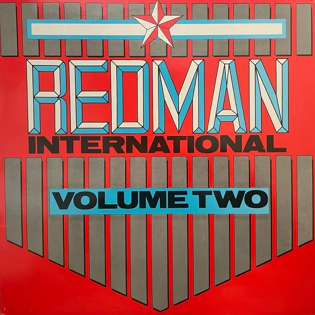 VARIOUS (PINCHERS、LITTLE JOHN) / REDMAN INTERNATIONAL VOLUME TWO