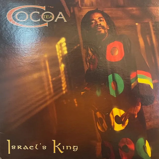 COCOA TEA / ISRAEL'S KING