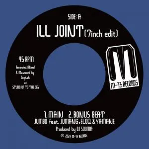 JUMBO FEAT. JUMANG, ELOQ & YAMANE / ILL JOINT