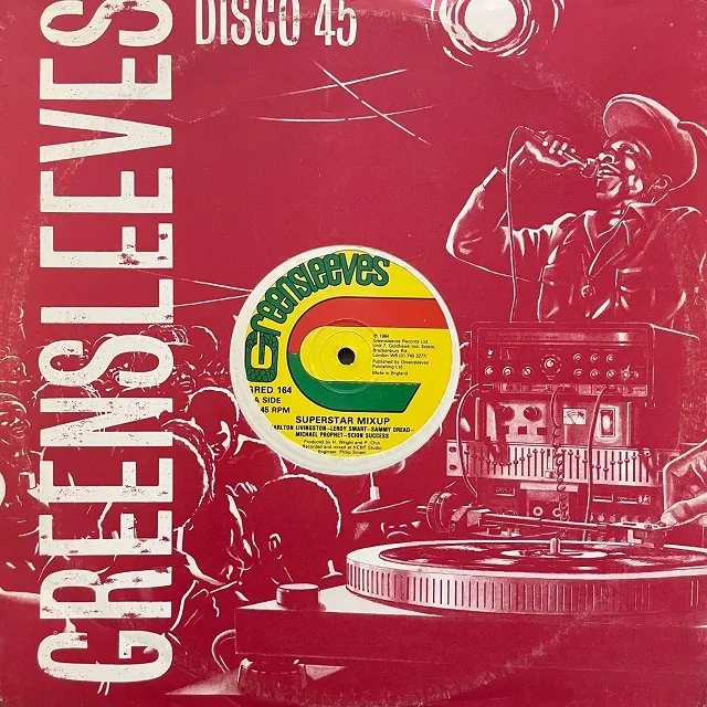 CARLTON LIVINGSTON、LEROY SMART、SAMMY DREAD、MICHAEL PROPHET、SCION SUCCESS / SUPERSTAR MIXUP