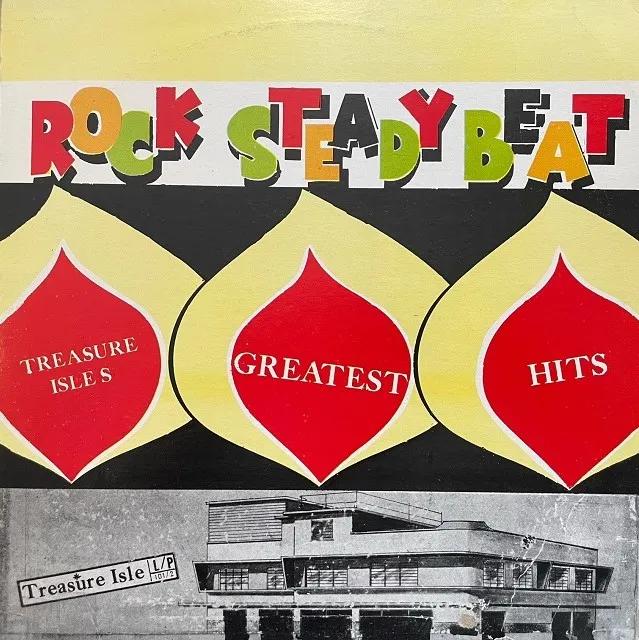 VARIOUS (ALTON ELLIS、TECHNIQUES) / ROCK STEADY BEAT: TREASURE ISLE'S GREATEST HITS