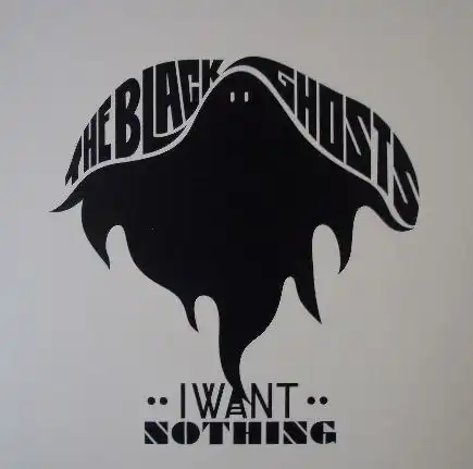 BLACK GHOSTS / I WANT NOTHINGΥʥ쥳ɥ㥱å ()