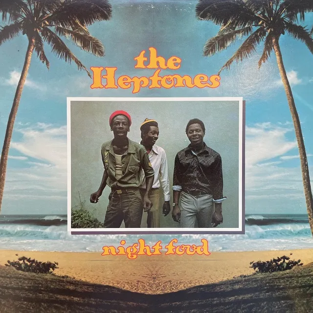 HEPTONES / NIGHT FOOD