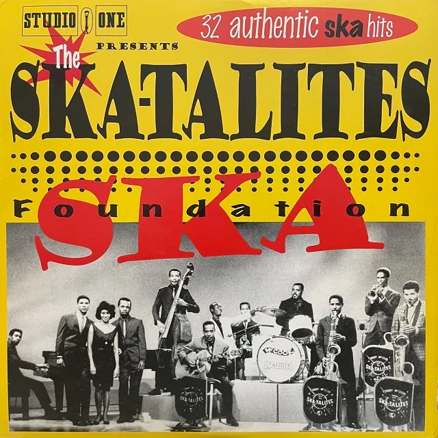 SKATALITES / FOUNDATION SKA