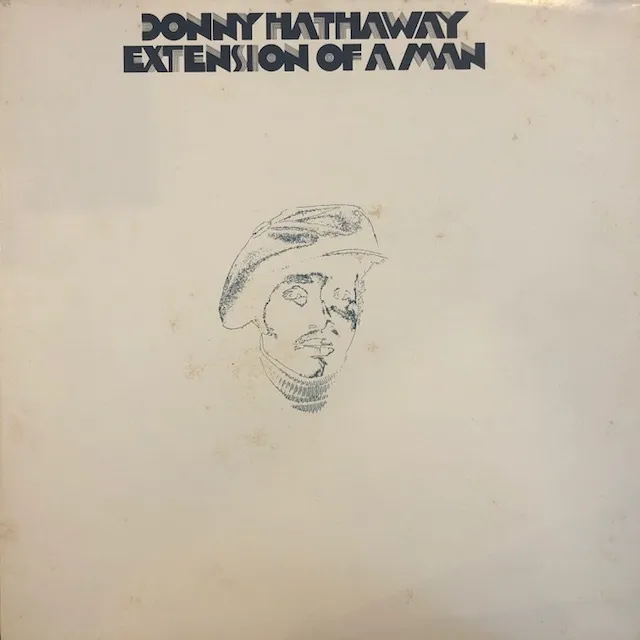 DONNY HATHAWAY / EXTENSION OF A MAN