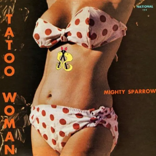 MIGHTY SPARROW / TATTOO WOMANのレコードジャケット写真