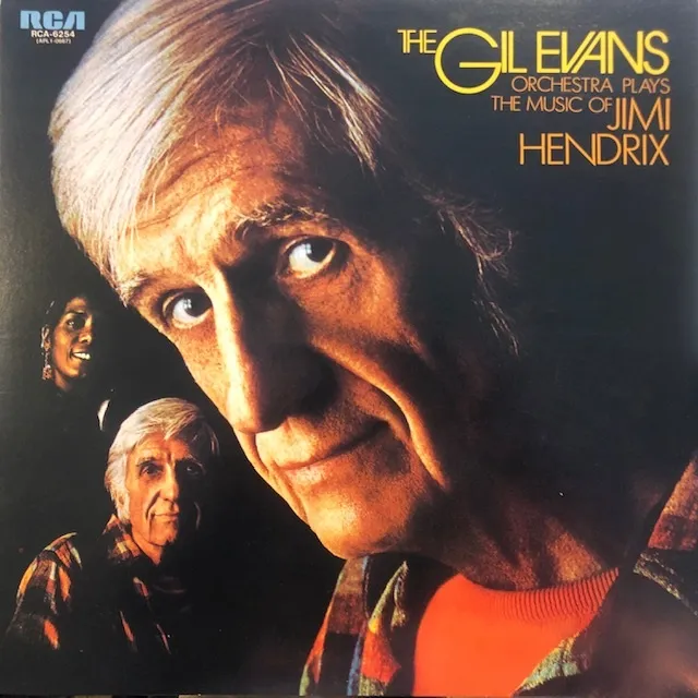 GIL EVANS ORCHESTRA / PLAYS THE MUSIC OF JIMI HENDRIX