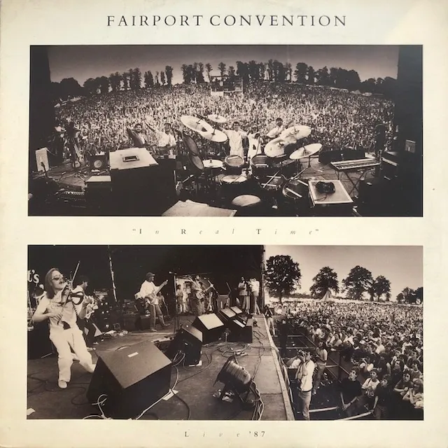 FAIRPORT CONVENTION / IN REAL TIME - LIVE '87