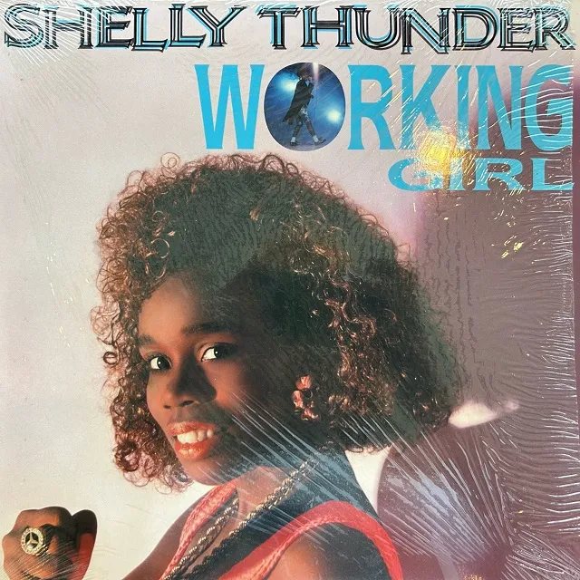 SHELLY THUNDER / WORKING GIRL
