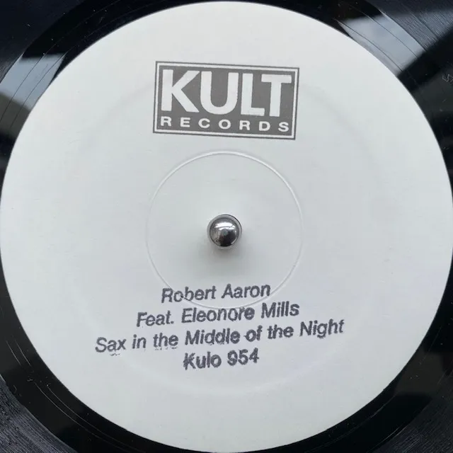 ROBERT AARON FEATURING ELEONORE MILLS / SAX IN THE MIDDLE OF THE NIGHTΥʥ쥳ɥ㥱å ()