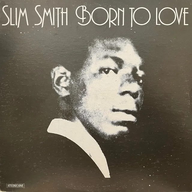 SLIM SMITH / BORN TO LOVEΥʥ쥳ɥ㥱å ()