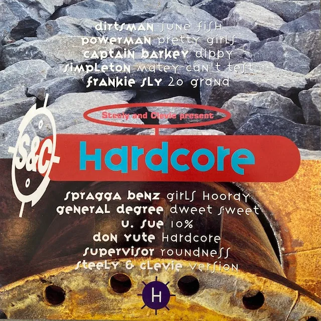 VARIOUS(POWERMAN, SPRAGGA BENZ) / STEELY & CLEVIE PRESENTS HARDCOREΥʥ쥳ɥ㥱å ()