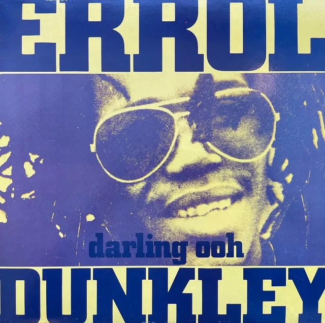 ERROL DUNKLEY / DARLING OOHΥʥ쥳ɥ㥱å ()