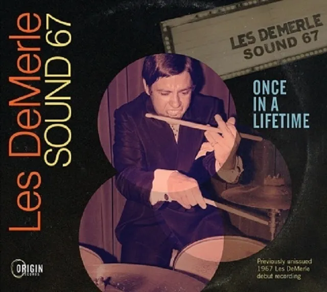 LES DEMERLE SOUND 67 FEATURING RANDY BRECKER / ONCE IN A LIFETIME