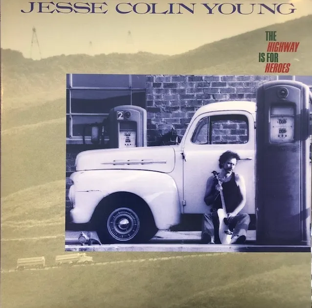 JESSE COLIN YOUNG / HIGHWAY IS FOR HEROES