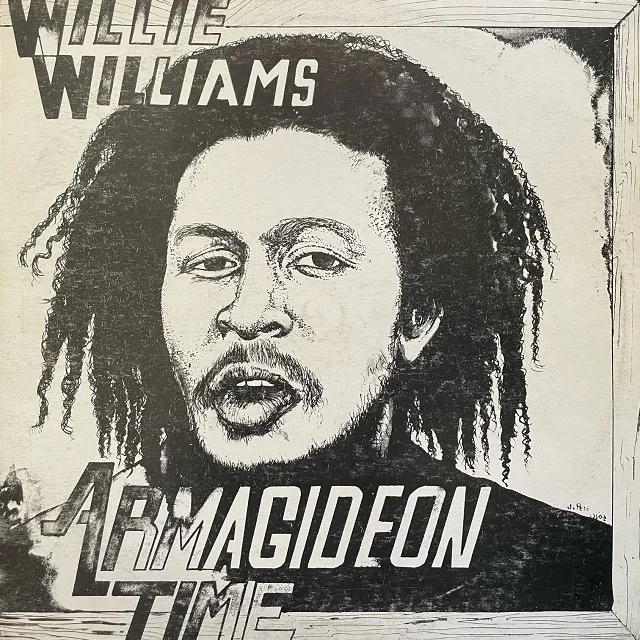 WILLIE WILLIAMS / ARMAGIDEON TIME