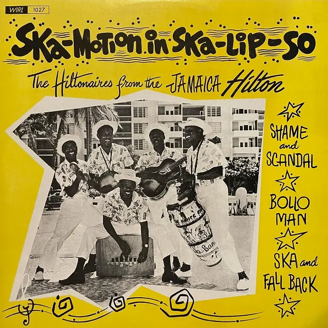 HILTONAIRES / SKA MOTION IN SKA LIP SOのレコードジャケット写真