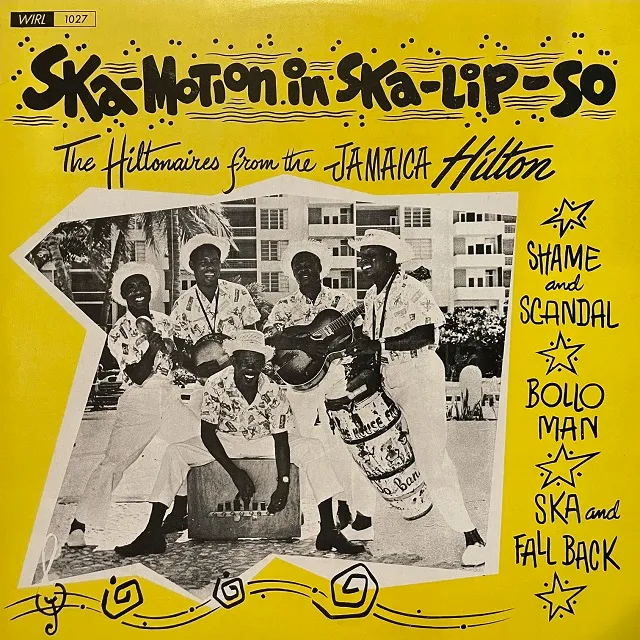 HILTONAIRES / SKA MOTION IN SKA LIP SOΥʥ쥳ɥ㥱å ()