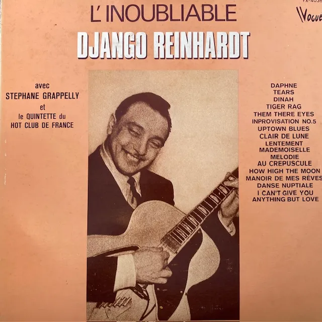 DJANGO REINHARDT / LINOUBLIABLE DJANGO REINHARDT