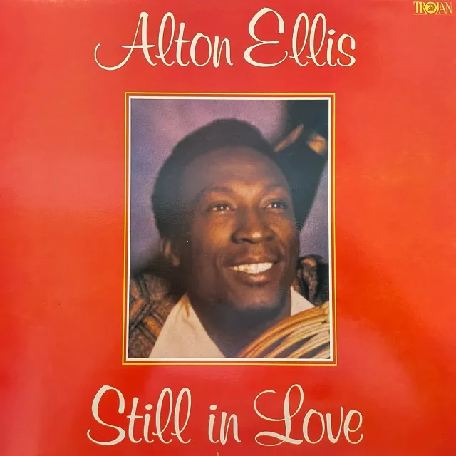 ALTON ELLIS / STILL IN LOVEΥ쥳ɥ㥱åȼ̿